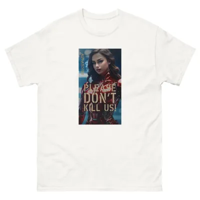 T-shirt PLEASE DONT KILL US 009