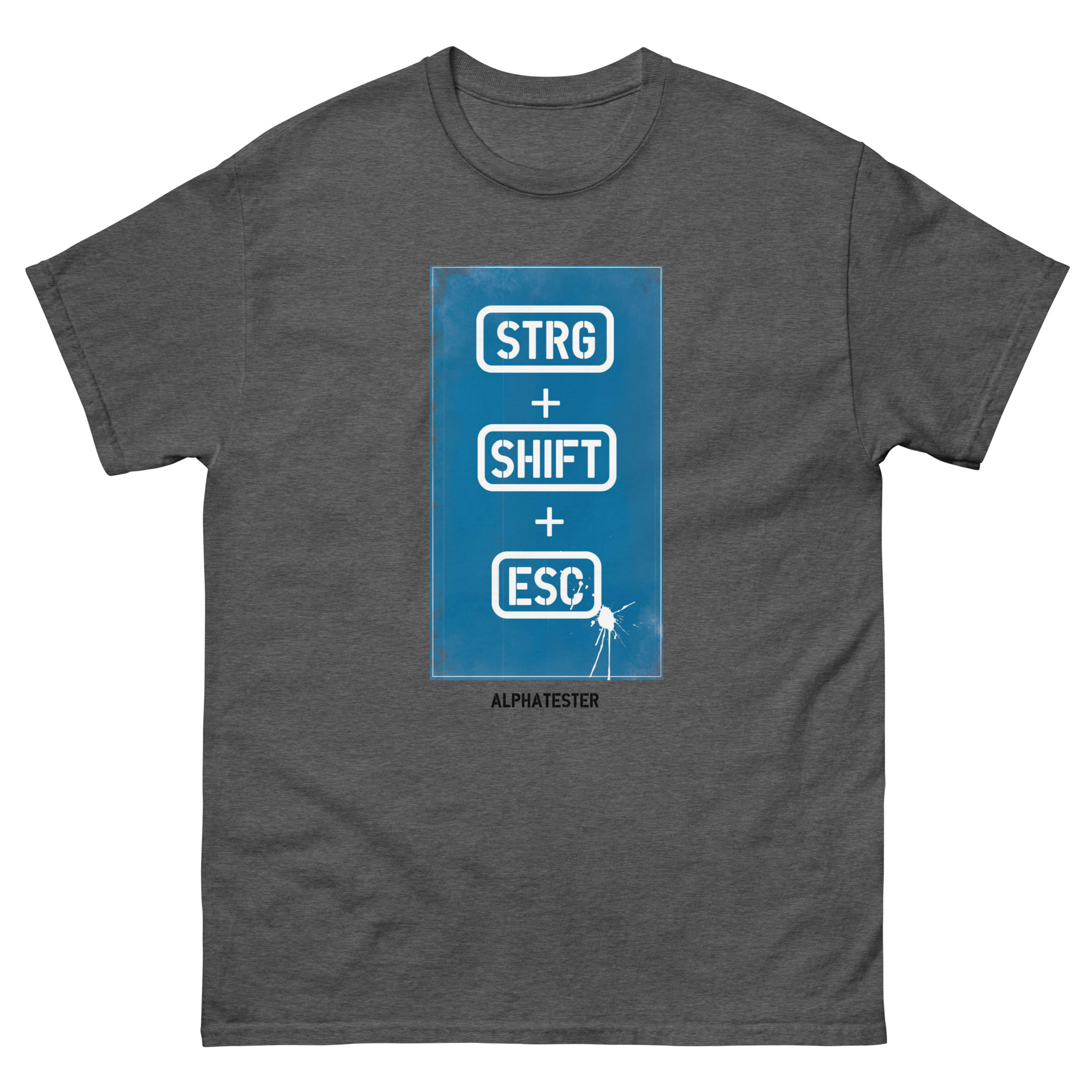 DSDMJE STRG+SHIFT+ESC T-Shirt – Bild 5