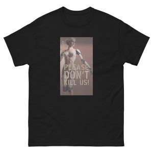 PLEASE DONT KILL US 002 T-Shirt